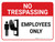 No Trespassing: Employees Only Landscape with Graphic - Wall Sign
