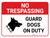 No Trespassing: Guard Dogs On Duty Landscape with Graphic - Wall Sign
