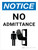 Notice: No Admittance Portrait with Icon - Wall Sign
