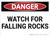 Danger: Watch for Falling Rocks - Wall Sign