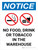 Notice: No Food Drink Tobacco In The Warehouse Portrait with Icon - Wall Sign