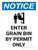 Notice: Enter Grain Bin By Permit Only Portrait with Icon - Wall Sign