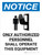 Notice: Only Authorized Personnel Shall Operate This Equipment Portrait with Icon - Wall Sign