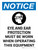 Notice: Eye and Ear Protection Must be Worn When Operating This Equipment Portrait with Icon - Wall Sign