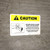 Caution: We Need Room To Work Safely On This Device Landscape - Wall Sign