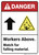 Danger: Workers Above Watch for Falling Material ANSI - Wall Sign