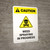 Caution: Weed Spraying In Progress Portrait - Wall Sign