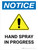 Notice: Hand Spray In Progress Portrait - Wall Sign