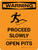 Warning: Proceed Slowly Open Pits Portrait With Icon - Wall Sign