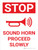 Stop Sound Horn Proceed Slowly Portrait With Icon - Wall Sign