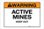 Warning: Active Mines - Keep Out - Label