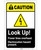 Caution: Look Up Power Lines Overhead ANSI Portrait - Label