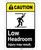 Caution: Low Headroom Injury May Result ANSI Portrait - Label