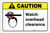 Caution: Watch Overhead Clearance ANSI Landscape - Label