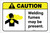 Caution: Welding Fumes May Be Present ANSI Landscape - Label