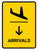 Arrivals With Down Arrow Yellow Portrait - Wall Sign