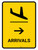 Arrivals With Right Arrow Yellow Portrait - Wall Sign