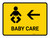 Baby Care With Left Arrow Yellow Landscape - Wall Sign