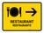 Restaurant With Right Arrow Yellow Bilingual Spanish Landscape - Wall Sign