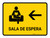 Waiting Room With Left Arrow Yellow Spanish Landscape - Wall Sign