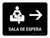 Waiting Room With Right Arrow Black Spanish Landscape - Wall Sign