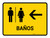 Restrooms With Left Arrow Yellow Spanish Landscape - Wall Sign
