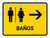 Restrooms With Right Arrow Yellow Spanish Landscape - Wall Sign