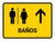 Restrooms With Up Arrow Yellow Spanish Landscape - Wall Sign