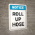 Notice: Fire Hose/ Roll Up Hose - Wall Sign