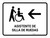 Wheelchair Assistant With Left Arrow White Spanish Landscape - Wall Sign