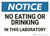 Notice: No Eating Drinking In Laboratory - Wall Sign