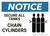 Notice: Secure All Tanks Chain Cylinders - Wall Sign