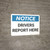 Notice: Drivers Report Here - Wall Sign