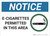 Notice: E Cigarettes Permitted In This Area - Wall Sign