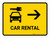 Car Rental With Right Arrow Yellow Landscape - Wall Sign