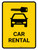 Car Rental Yellow Portrait - Wall Sign