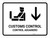 Customs Control With Down Arrow White Bilingual Spanish Landscape - Wall Sign