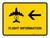 Flight Information With Left Arrow Yellow Landscape - Wall Sign