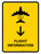 Flight Information With Down Arrow Yellow Portrait - Wall Sign