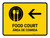 Food Court With Left Arrow Yellow Bilingual Spanish Landscape - Wall Sign