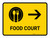 Food Court With Right Arrow Yellow Landscape - Wall Sign