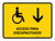 Handicapped Access With Down Arrow Yellow Spanish Landscape - Wall Sign
