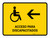 Handicapped Access With Left Arrow Yellow Spanish Landscape - Wall Sign
