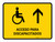 Handicapped Access With Up Arrow Yellow Spanish Landscape - Wall Sign