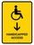Handicapped Access With Down Arrow Yellow Portrait - Wall Sign