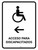 Handicapped Access With Left Arrow White Spanish Portrait - Wall Sign
