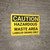 Caution: Hazardous Waste Area Labeled Drums - Wall Sign