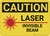 Caution: Laser Invisible Beam - Wall Sign