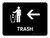 Trash With Left Arrow Black Landscape - Wall Sign