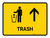 Trash With Up Arrow Yellow Landscape - Wall Sign